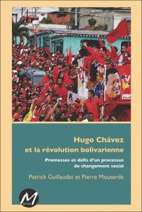 Hugo Chavez et la révolution bolivarienne